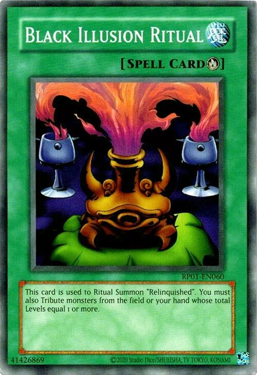Black Illusion Ritual [RP01-EN060] Common