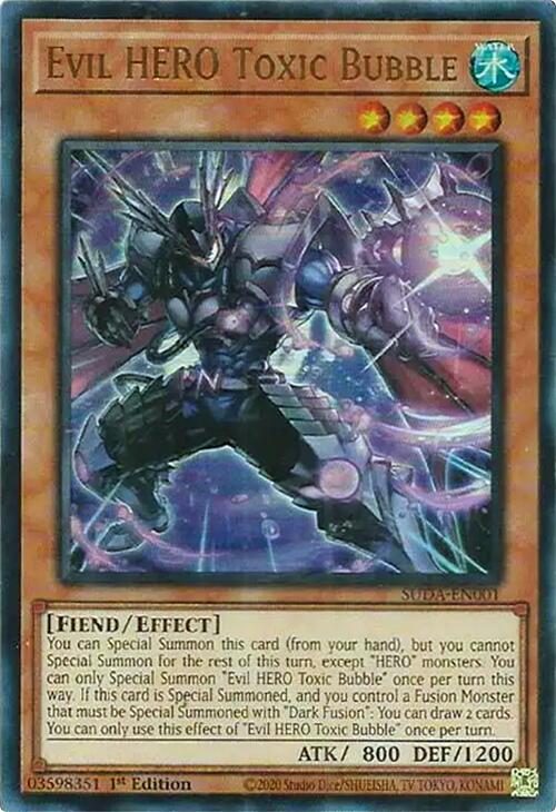 Evil HERO Toxic Bubble [SUDA-EN001] Ultra Rare